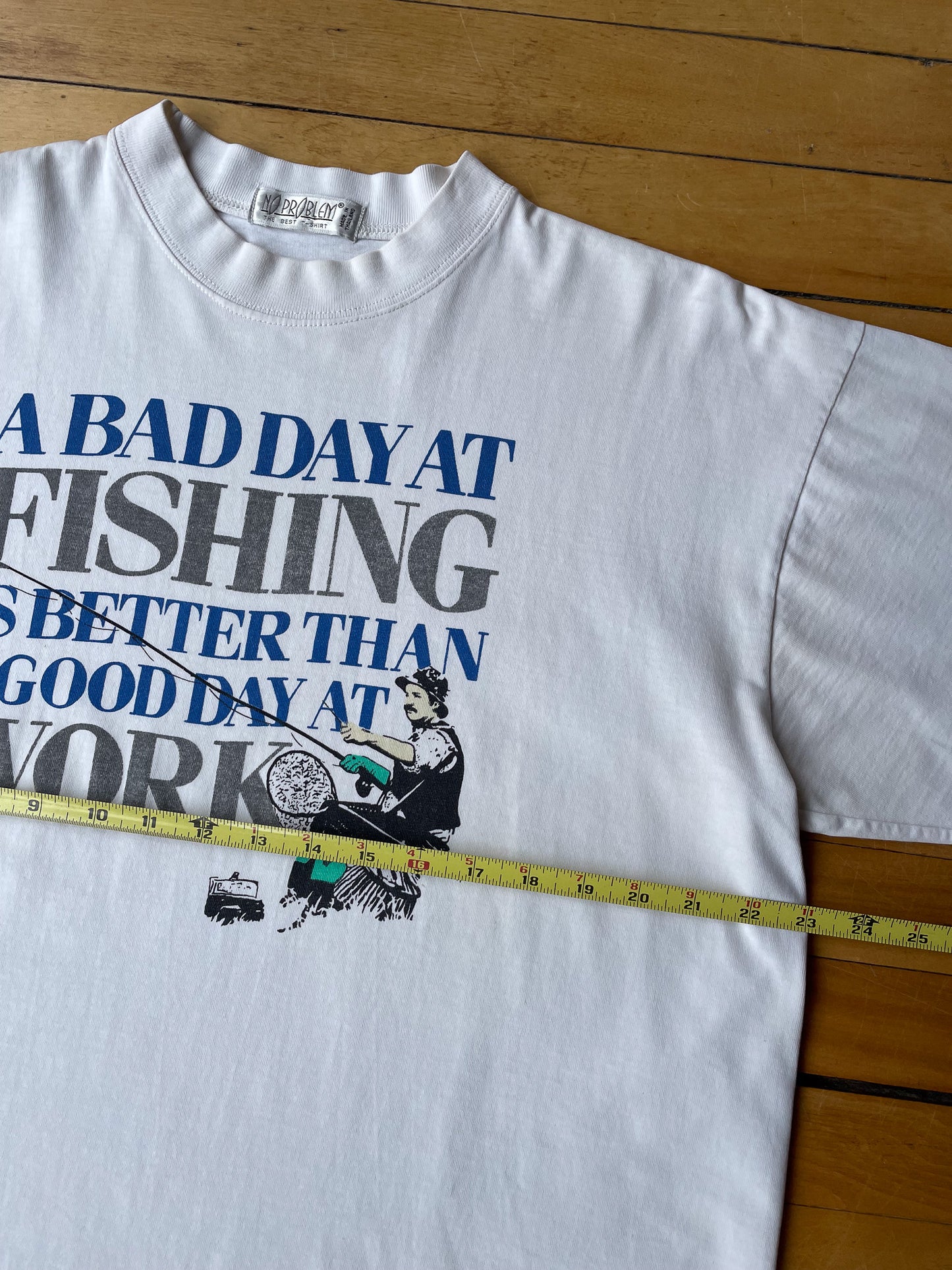 "A Bad Day Fishing" T-Shirt [XL]