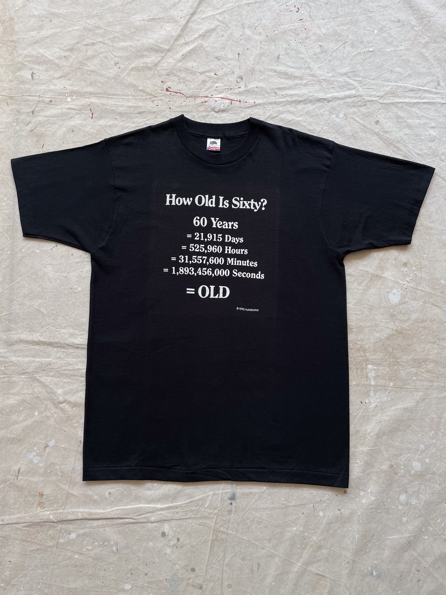 "How Old Is Sixty?" T-Shirt—[XL]