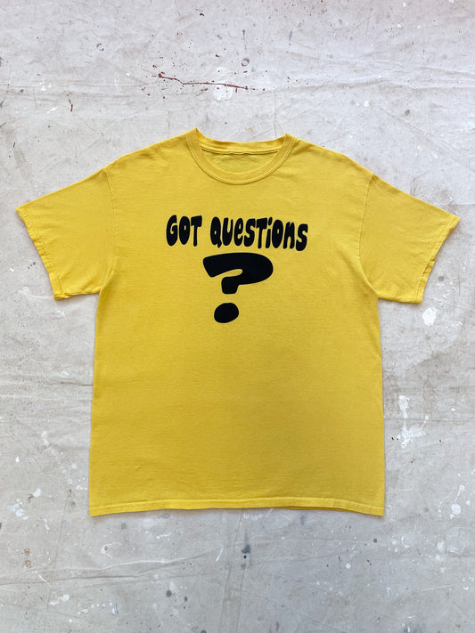 Got Questions? T-Shirt—[L]